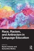 Cover: Race, Racism, and Antiracism in Language Education - Routledge