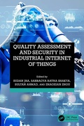 Cover: Quality Assessment and Security in Industrial Internet of Things - CRC Press