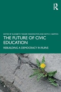 Cover: The Future of Civic Education - Routledge