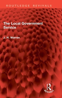Abbildung von: The Local Government Service - Routledge