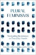 Cover: Plural Feminisms - Bloomsbury Academic