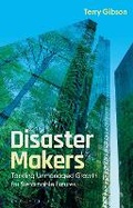 Cover: Disaster Makers - Bloomsbury Academic