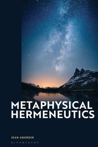 Enlarge image Cover: Metaphysical Hermeneutics - Bloomsbury Academic