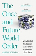 Cover: The Once and Future World Order - Basic Books