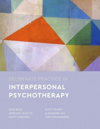 Enlarge image Cover: Deliberate Practice in Interpersonal Psychotherapy - American Psychological Association