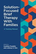 Cover: Solution-Focused Brief Therapy with Families - American Psychological Association