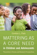 Cover: Mattering As a Core Need in Children and Adolescents - American Psychological Association