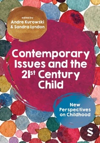 Abbildung von: Contemporary Issues and the 21st Century Child - SAGE Publications Ltd