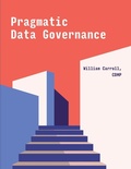 Cover: Pragmatic Data Governance - Technics Publications