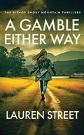 Cover: A Gamble Either Way - Sterling and Stone