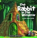 Cover: The Rabbit in the Window - Sensory Friends