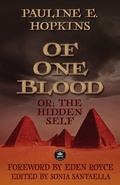 Cover: Of One Blood: or, The Hidden Self - WordFire Press