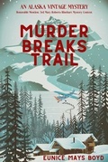 Cover: Murder Breaks Trail - LEVEL BEST BOOKS