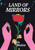 Cover: Land of Mirrors - Drawn and Quarterly