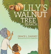 Enlarge image Cover: Lily's Walnut Tree Search - Tellwell Talent