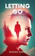 Cover: Letting Go - Clydesdale Books