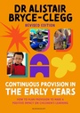 Cover: Continuous Provision in the Early Years - Bloomsbury Education