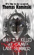 Cover: Who I Killed at Camp Last Summer - BLACK BED SHEETS BOOKS