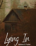 Cover: Lying In - Colorful Crow Publishing