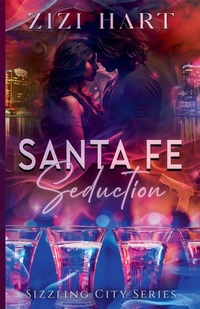 Abbildung von: Santa Fe Seduction - Zizi Hart