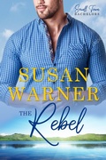 Cover: The Rebel (Small Town Bachelors, #6) - EG Publishing