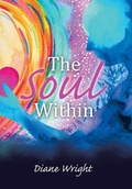 Cover: The Soul Within - Balboa Press UK