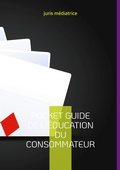Cover: Pocket guide de l'&eacute;ducation du consommateur - BoD - Books on Demand