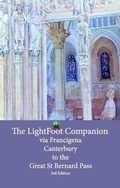 Cover: Lightfoot Companion to the via Francigena - Canterbury to the Great Saint Bernard Pass Edition 3 - EURL Pilgrimage Publications