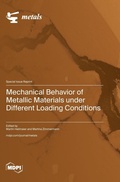 Cover: Mechanical Behavior of Metallic Materials under Different Loading Conditions - MDPI AG