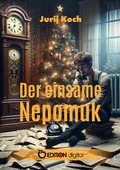 Cover: Der einsame Nepomuk - EDITION digital