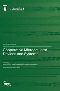 Enlarge image Cover: Cooperative Microactuator Devices and Systems - MDPI AG