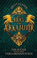 Cover: Das Herz von Arkamoor - BoD - Books on Demand