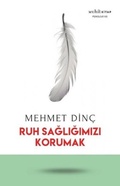 Cover: Ruh Sagligimizi Korumak - Muhit Kitap