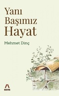 Cover: Yani Basimiz Hayat - Asina Kitaplar
