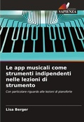 Cover: Le app musicali come strumenti indipendenti nelle lezioni di strumento - Edizioni Sapienza