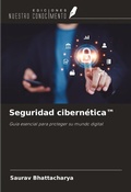 Cover: Seguridad cibern&eacute;tica(TM) - Ediciones Nuestro Conocimiento