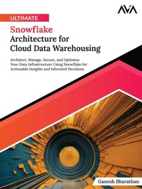 Abbildung von: Ultimate Snowflake Architecture for Cloud Data Warehousing - Distributed By Ingram Spark