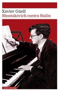 Cover: Shostakovich Contra Stalin - Galaxia Gutenberg
