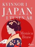 Cover: Kvinnor i Japan i tusen &aring;r - Saga Egmont