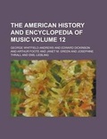 Cover: The American History and Encyclopedia of Music (Volume 2) - Rarebooksclub.com