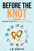 Cover: Before The Knot - L.A Smith