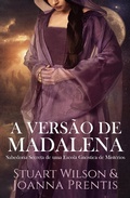 Cover: A Vers&atilde;o de Madalena: - Ozark Mountain Publishing, Inc.