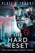 Cover: The Hard Reset (Robot Proletariat, #3) - Johnny B. Truant