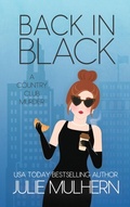 Cover: Back in Black (The Country Club Murders, #18) - Julie Mulhern