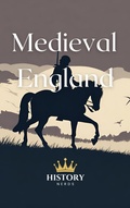 Cover: Medieval England - History Nerds