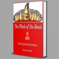 Cover: The Mark of the Beast The Mystical Number - Grace Habib