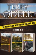Cover: The Mapleton Mysteries Volume One (Mapleton Mystery, #13) - Terry Odell