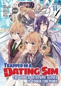Cover: Trapped in a Dating Sim: The World of Otome Games is Tough for Mobs (Manga) Vol. 11 - Seven Seas Entertainment, LLC