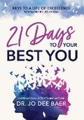 Cover: 21 Days to Your Best You - Ignite Publishing