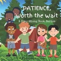 Cover: Patience, Worth the Wait - Booksandbeats
